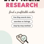 Etsy niche research: how to find a profitable niche step by step