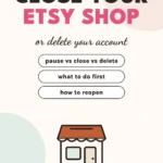 How to close an Etsy shop or delete your account, step by step