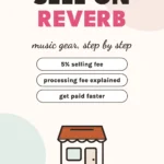 How to sell on Reverb: 2026 fees, listing steps and getting paid